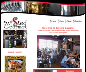 thetwistedgourmet.com: Gourmet Pizza, Fine Food, Cool Atmosphere Corona, California: The Twisted Gourmet
Twisted Gourmet - Corona California's freshest pizza, fine food and amazing atmosphere.