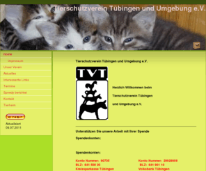 tierschutz-tuebingen.de: Tierschutzverein Tübingen
Der Tierschutzverein Tübingen informiert über diverse Tierschutz-Themen