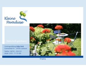 kleineparadiese.net: Kleine Paradiese - Katja Hack
Katja Hack - Gartengestaltung - Kleine Paradiese