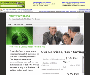 positively-clean.com: Positively Clean
Positively Clean - The Clean You Need, The Clean You Deserve