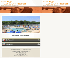 cormoran.mobi: Camping Ile de Re : Camping Airotel le Cormoran **** - Ars en Re
Camping Ile de Re : Camping Airotel le Cormoran **** - Ars en Re