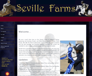 sevillefarm.com: Seville Farms
Seville Farms is a small hunter/jumper show barn on the Central Coast of California.