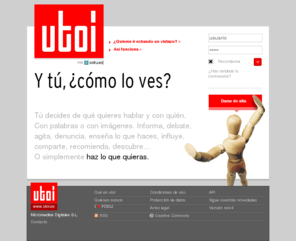 utoi.es: UTOI portada
Tú decides de qué quieres hablar y con quién.