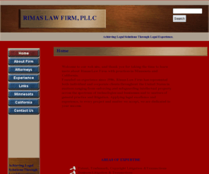 rimaslawfirm.com: Rimas Law Firm
Thank you for taking the time to learn about Rimas Law Firm. Founded on experience since 1986. Representing individual and corporate clients throught the United States in general practice and litigation to Intellectual Property matters.