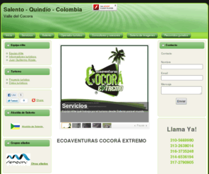 ecoaventurascocoraextremo.com: Ecoaventuras Cocora Extremo
Joomla! - the dynamic portal engine and content management system