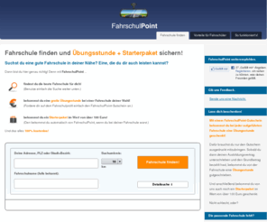 fahrschul-point.com: Finde deine Fahrschule mit FahrschulPoint!
FahrschulPoint hilft dir dabei, ganz einfach die optimale Fahrschule zu finden. Gleichzeitig bekommst du mit unserem Gutschein eine kostenlose Fahrstunde bei einer Fahrschule deiner Wahl sowie ein FahrschulPoint-Starterpaket im Wert von über 100 Euro.  FahrschulPoint bedeutet für dich: vollen Überblick haben, genaue Vergleiche ziehen und bares Geld sparen. Und das 100% kostenlos!