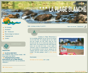 la-plage-blanche.com: Camping de la Plage Blanche
La Plage Blanche : camping 3 etoiles dans le Jura. Il longe la Loue, tout pres de la foret de Chaux et de Dole.