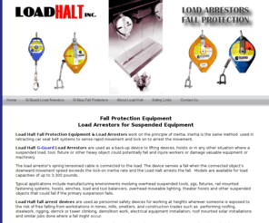 loadhalt.com: Fall Protection Equipment Load Arrestors Manufacturer Load Halt
Load Halt Fall Protection Equipment & Load Arrestors are used as personnel safety devices and suspended load fall protection for overhead hoist backup.