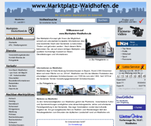 marktplatz-waidhofen.com: Herzlich willkommen auf dem virtuellen Marktplatz von Waidhofen
Informationen über 86579 Waidhofen und die Gewerbetreibenden in Waidhofen