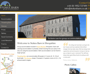 stokesbarn.co.uk: Stokes Barn Self-catering Group Accommodation - Much Wenlock, Shropshire
Stokes Barn in Much Wenlock, Shropshire offers two exclusive use self-catering group accommodations. Great idea for corporate events and stag & hen parties.