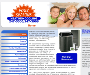 sayhellocomfort.com: Carteret County, Havelock, and Swansboro HVAC | Four Seasons Heating & Cooling
Welcome to the Four Seasons Heating & Cooling, Inc. web site. Four Seasons Heating & Cooling is a premier independent Trane Comfort Specialist™