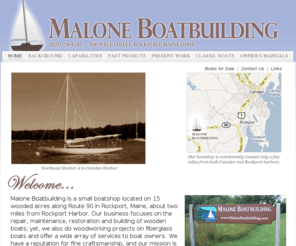 maloneboatbuilding.com: Malone Boatbuilding
Malone Boatbuilding, located at 506 West Street in Rockport, Maine. 