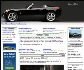 pontiac-solstice.org: Pontiac Solstice Review, News, Specs, Pictures : Pontiac-Solstice.org
Dedicated to the Pontiac Solstice American roadster. Find Solstice reviews, specifications, buying advice, news, pictures, and wallpapers.