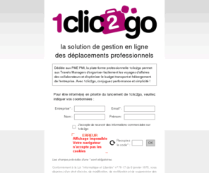 1clic2go.com: 1clic2go, la solution de gestion en ligne des déplacements professionnels
 Optimisez le budget transport et hébergement de votre entreprise et organisez vos voyages d’affaires avec 1clic2go, la solution de gestion en ligne des déplacements professionnels.