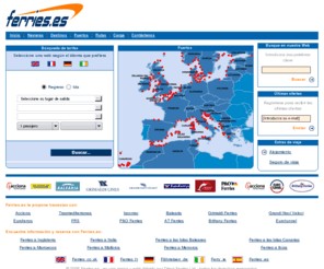 ferries.es: Ferries a las Islas Baleares, Canarias, Inglaterra, Marruecos, Argelia e Italia
Ferries.es le propone travesías con Acciona Trasmediterranea, Iscomar, Balearia, Grimaldi Ferries, Grandi Navi Veloci, Euroferrys, FRS, P&O, AT Ferries, Brittany y Eurotunnel entre otros.