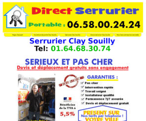 serrurierclayesouilly.org: Serrurier Clay Souilly 06.58.00.24.24  SERRURE AGRÉÉE
Devis Gratuit. Ouverture de porte par un vrai serrurier sur Clay Souilly 77410. Entreprise de serrurerie agree et pas cher a Clay Souilly 77410. Tout type de serrure, rideau metallique, volet roulant, coffre forte etc... Serrurier de Clay Souilly 77410 pour depannages/travaux de serrurerie et metallerie.