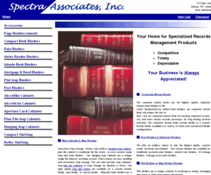 spectra-associates.com: Minute books & Specialized Records Management Binders & Products
Specialized records management binders, corporate minute books, map plat books, map cabinets, microfilm cabinets, roller shelving, meter reader binders, mortgage and deed binders, microfilm, microfiche storage and more.