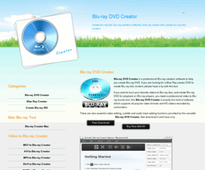 blu-raydvdcreator.com: Best Blu-ray DVD Creator Free Download - create blu-ray disc
Blu-ray DVD Creator is a professional Blu-ray creation software to help you create Blu-ray DVD. If you are looking for a Blue Ray creator DVD to create Blu ray disc content, please have a try with this tool. 