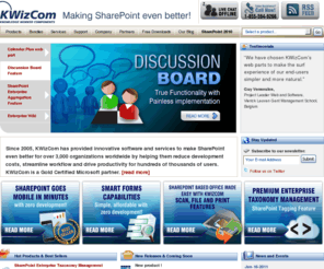 kwizcom.com: Sharepoint Wiki, Sharepoint Web Part, Sharepoint Calender & List
KWizCom produces Knowledge-Worker components & tools to assist with Sharepoint Web Parts, Sharepoint Wiki, Calendar Web Part, Sharepoint List & Sharepoint Calendar. 