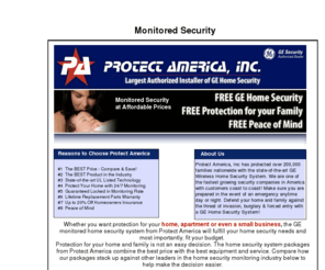 monitored-security.com: Save on Monitored Home Security. Compare ADT, GE, Brinks and Guardian.
Save on Monitored Security - Compare Prices from Home Security Companies like ADT, Brinks, Protect America and Guardian. Free GE Wireless Alarms Available to
U.S. Residents.  Perfect for Homes, Apartments, and Small
Business's.