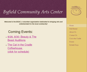 byfieldcac.org: Byfield Community Arts Center - Welcome to the BCAC, a volunteer organization dedicated to bringing arts and entertainment to the local community!
Welcome to the BCAC, a volunteer organization dedicated to bringing arts and entertainment to the local community!