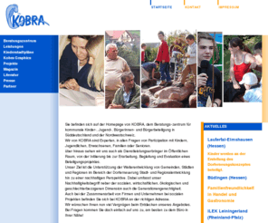 kobra-online.net: KOBRA - Beratungszentrum
KOBRA Beratungszentrum für kommunale Kinder-, Jugend-, Bürgerinnen- und Bürgerbeteiligung