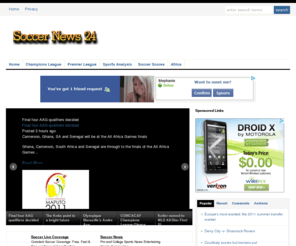 soccernews24.com: Soccer News24
Get real-time soccer news and scores as they are reported. News and soccerscores are continuously updated every minute of everyday