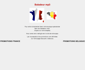 baladeurmp3.org: Baladeur mp3
Le site du baladeur mp3. Nous vous invitons dans le monde de la portabilit numrique. Offre varie et prix attractifs de baladeurs mp3. Meilleurs rapport qualit/prix du march.