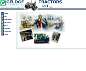 geldof-tractors.com: Website Geldof Tractors - Harelbeke
Tractors Geldof - Harelbeke (Belgium). Eigen collectie tractoren. Tractoren en onderdelen te koop.