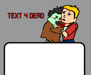 text4dead.com: Text 4 Dead - Free Flash Puzzle Game
