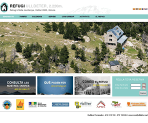 ulldeter.net: Refugi ulldeter, Girona
Refugi de muntanya de Ulldeter, Vallter2000, Girona