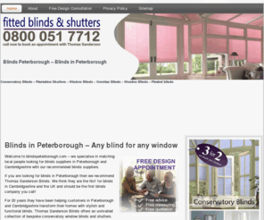 blindspeterborough.com: Blinds Peterborough - Peterborough Blinds
The best Peterborough Blinds - selling fitted and made to measure Blinds in Peterborough.  Including: vertical Blinds - Roller Blinds - Venetian Blinds - Wooden Blinds - Roman Blinds - Plantation Shutters