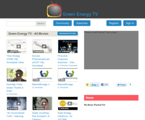 greenenergywebtv.com: Browse Movies | Green Energy TV
Watch free movies on Green Energy TV. Get the best viewing experience on Green Energy TV's high quality platform where you can watch the finest free movies online. Browse movies, sorted by most_recent, page 1