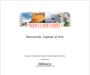 poligonosempresariales.com: Parques Industriales y Poligonos Empresariales en Mexico
Parques Industriales y Poligonos Empresariales en Mexico