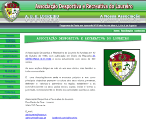 adrloureiro.com: Associação Desportiva e Recreativa do Loureiro
Portal Ofical da A.D.R. Loureiro