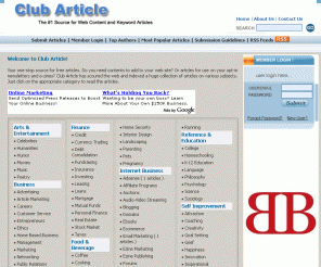 clubarticle.com: Club Article
TheLeadingArticles.com : Your one-stop source for free articles. Browse our huge collection of articles and use them on your websites, opt-in newsletters and e-zines.