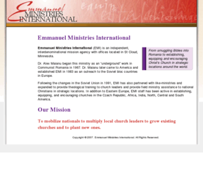 eminternational.org: Emmanuel Ministries International: Overview
An overview of the work of Emmanuel Ministries International.