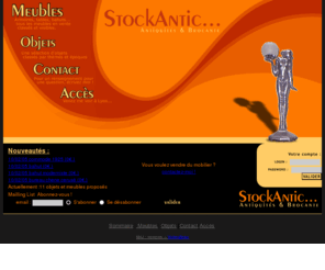 stockantic.com: Stockantic : ANTIQUITES & BROCANTE spécialisé ART-DECO
Antiquités et brocante meubles et objets anciens art déco etc...