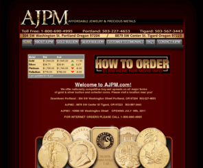 ajpm.com: Welcome to Affordable Jewelry & Precious Metals | Live, Accurate up to the minute pricing! Phone: 1-800-690-4995 - Welcome to Affordable Jewelry & Precious Metals | Live, Accurate up to the minute pricing! Phone: 1-800-690-4995
Affordable Jewelry and Precious Metals