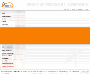 arcom3.com: Arcom3
Arcom3 Architettura e Multimedia, una realtà aziendale creata con lo scopo di soddisfare le esigenze progettuali ed epressive legate al mondo dell'architettura e della comunicazione.