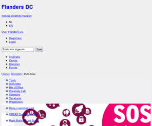 sosidee.org: SOS Idee . Flanders DC
Eerste hulp voor particulieren met een idee.
Je hebt een idee en wilt er mee aan de slag? SOS Idee verstrekt je de eerste hulp!