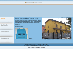 studiotecnicoprotto.com: Studio Tecnico Protto - Progettazione edilizia - Melzo - Milano - Visual Site
lo studio Protto gestisce locazioni, immobili e redige progetti edilizi, avvalendosi delle migliori tecnologie.