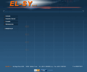 el-sy.com: EL-SY - Home Page
EL-SY srl - Elettronica industriale, automazione, software, sviluppo attrezzature industriali