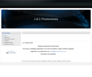 jycpromociones.com: J & C Promociones
Joomla! - the dynamic portal engine and content management system
