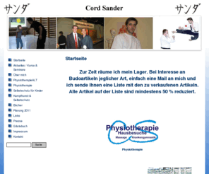 kids-defense.com: Cord Sander - Startseite
Auf Cord-Sander.de wird der Kampfsport und Selbstverteidigungstrainer Cord Sander vorgestellt. Seine Kenntnisse aufgezeigt und auf die Seminare hingewiesen. Cord Sander trainiert die folgenden Sparten: Arnis / Stickfight, Bo Jutsu, Kobudo, Karate Do, Iaido Jiu Jitsu und Selbstverteidigung. Als einer der wenigen Selbstverteidigungstrainer der Region kann er schon auf fast 10 Jahre Erfahrung im Training mit Kindern ab 4 Jahren bauen. Cord Sander hat bisher ein Buch verÃ¶ffentlicht, weitere sind in Planung. Als Vizeweltmeister hat er sich 2002 aus dem Turniergeschehen zurÃ¼ckgezogen um seine Erfahrung vermehrt weiterzugeben.
