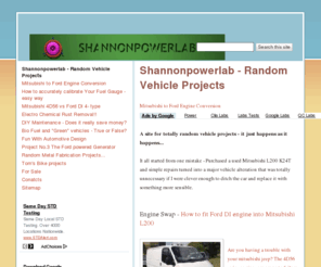 shannonpowerlab.com: Shannonpowerlab Random Vehicle Projects
Totally random vehicle projects
Engine Conversion - Mitsubisi to Ford
Vehicle repairs
Vehicle Modifications
Vehicle Construction

