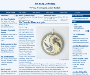 yinyangjewellery.com: Yin Yang Jewelry and Symbols in Gold, silver and titanium.
Yin Yang Jewelry and Symbols in Gold, silver and titanium - Jewellery and yin yang pendants in precious metals.