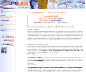 lifelinecelltech.com: Lifeline Cell Technology
Lifeline Cell Technology, LLC (Lifeline) manufactures and sells human and animal cells, serum free and low serum cell culture media for therapeutic research and basic research applications.