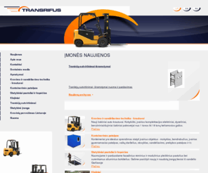 transrifus.lt: Transrifus - Pastoliai, krautuvai, konteineriai, klojiniai, keltuvai, bokšteliai, šakiniai krautuvai - Titulinis
Pastoliai, krautuvai, konteineriai, klojiniai, keltuvai, bokšteliai, vežimėliai, konteinerinės patalpos, moduliniai, fasadiniai pastoliai, elektro krautuvai,
šakiniai krautuvai, autokrautuvai, palečių vežimėliai, hidrauliniai vežimėliai, pakrovėjai, aliuminiai bokšteliai