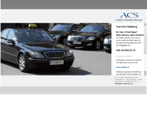 airporttaxi-salzburg.com: Taxi-Salzburg - ACS – Austrian Chauffeur Services – Der Limousinen-Service
Wer in Salzburg, Österreich und ganz Europa Chauffeur- und Limousinen-Service, Transfers und Sightseeing exklusiv und individuell erleben will, findet mit ACS den idealen Partner.